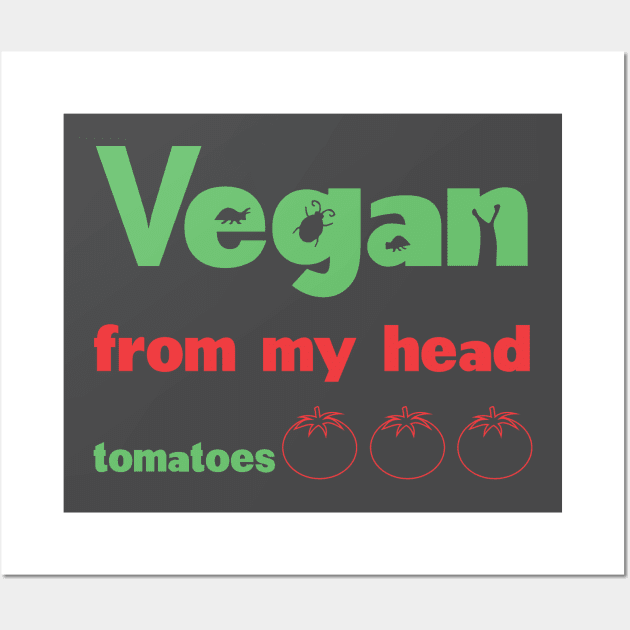 Vegan from my head to my toes Wall Art by b34poison